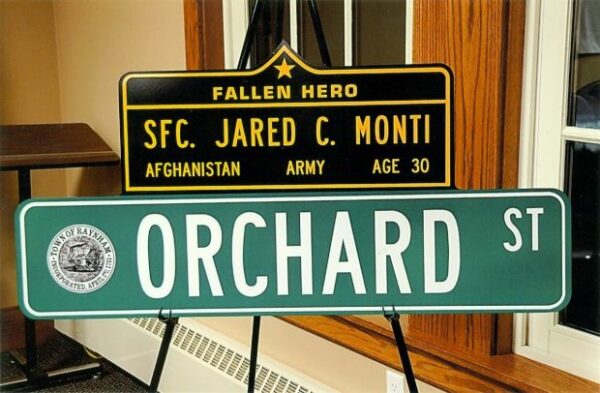 SFC JARED C. MONTI MEMORIAL STREET SIGN