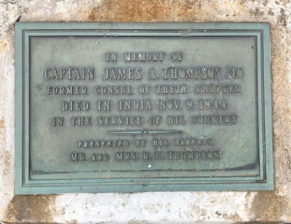 CAPTAIN JAMES A. THOMPSON ’40 WAR MEMORIAL PLAQUE