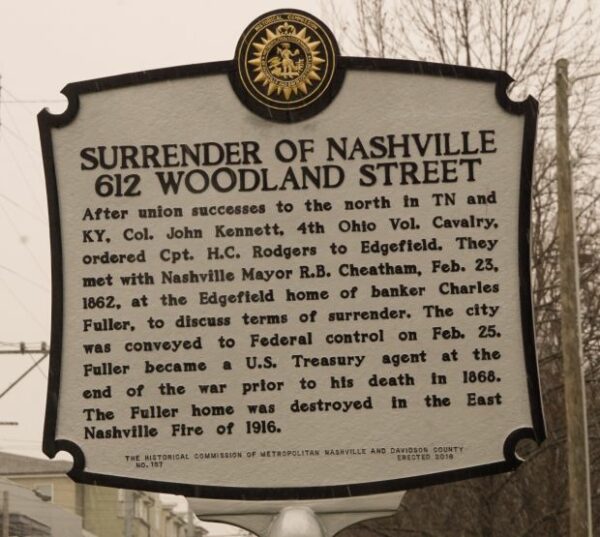 SURRENDER OF NASHVILLE 612 WOODLAND STREET MEMORIAL MARKER