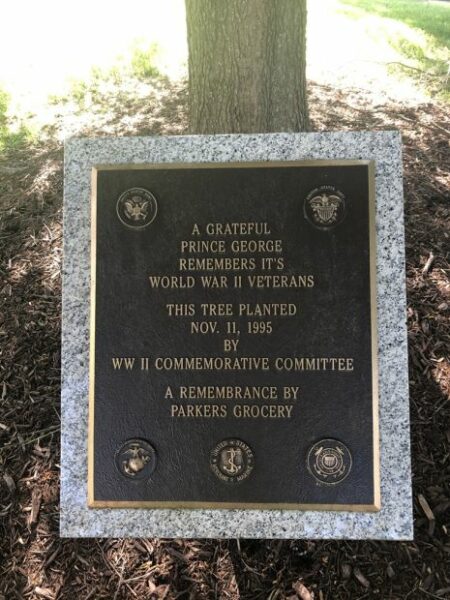 PRINCE GEORGE WORLD WAR II VETERANS MEMORIAL TREE PLAQUE