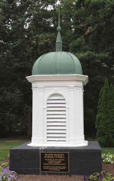 MASON BARNEY SCHOOL CUPOLA MEMORIAL