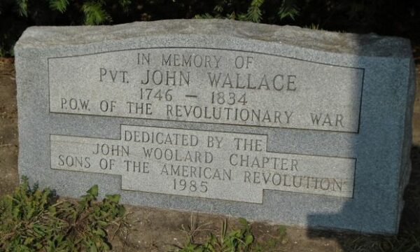 PVT. JOHN WALLACE REVOLUTIONARY WAR MEMORIAL