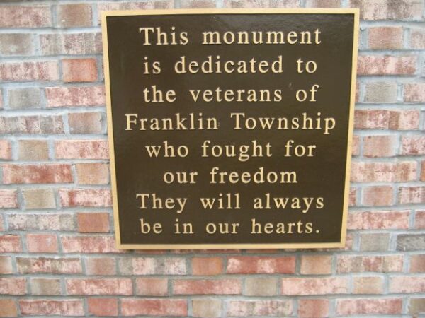 FRANKLIN TOWNSHIP VETERANS MEMORIAL PLAQUE