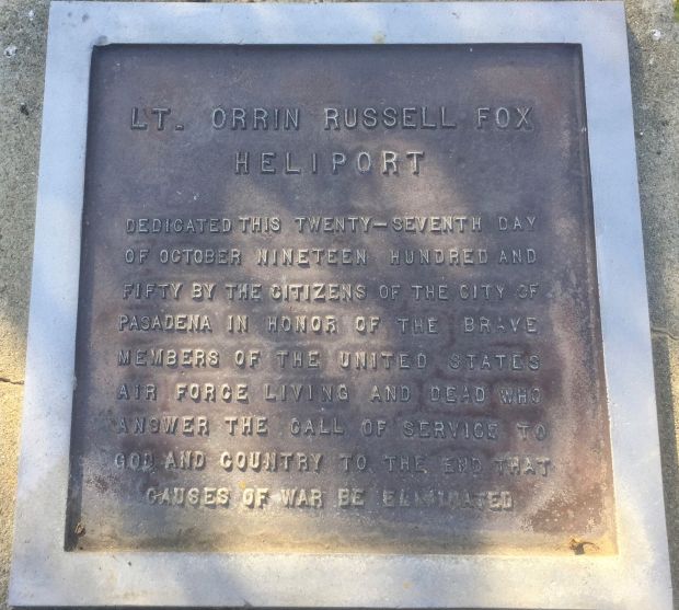 LT. ORRIN RUSSELL FOX HELIPORT MEMORIAL PLAQUE