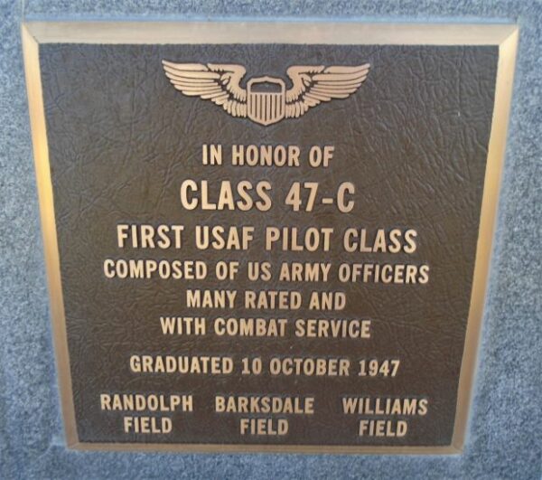 CLASS 47-C FIRST USAF PILOT CLASS MEMORIAL PLAQUE