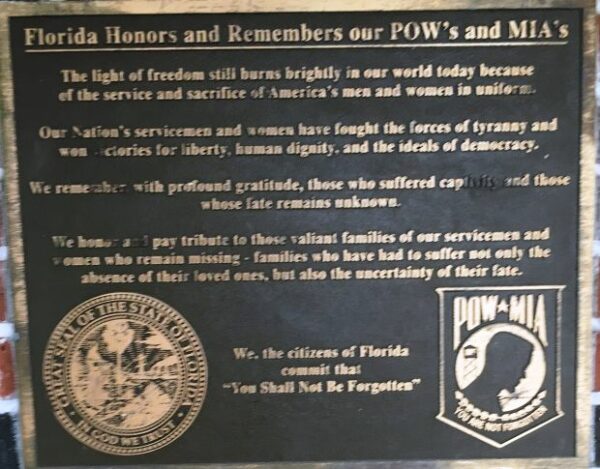 FLORIDA HONORS AND REMEMBERS OUR POW’S AND MIA’S MEMORIAL PLAQUE POLK CITY