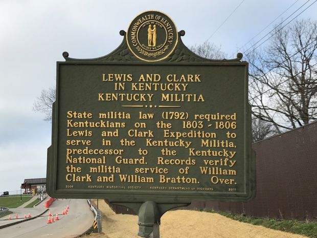 LEWIS AND CLARK IN KENTUCKY KENTUCKY MILITIA MEMORIAL MARKER