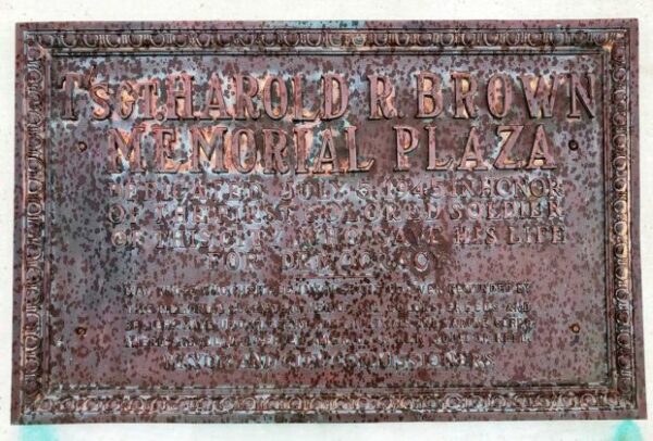 TSGT. HAROLD R. BROWN MEMORIAL PLAZA PLAQUE