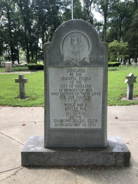 CITY OF VINELAND WORLD WAR II AND KOREAN WAR MEMORIAL
