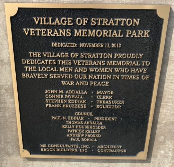 VILLAGE OF STRATTON VETERANS MEMORIAL PARK PLAQUE