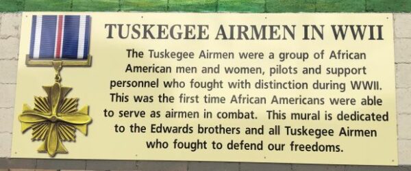 TUSKEGEE AIRMEN IN WWII MEMORIAL MURAL NARRATIVE