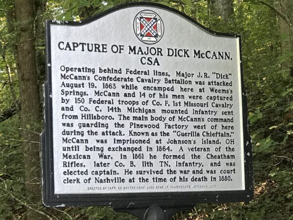 CAPTURE OF MAJOR DICK MCCANN, CSA WAR MEMORIAL MARKER