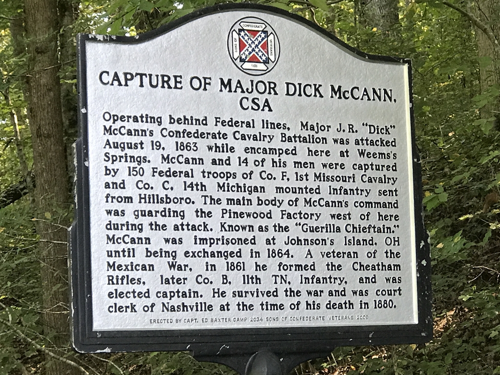 CAPTURE OF MAJOR DICK MCCANN, CSA WAR MEMORIAL MARKER