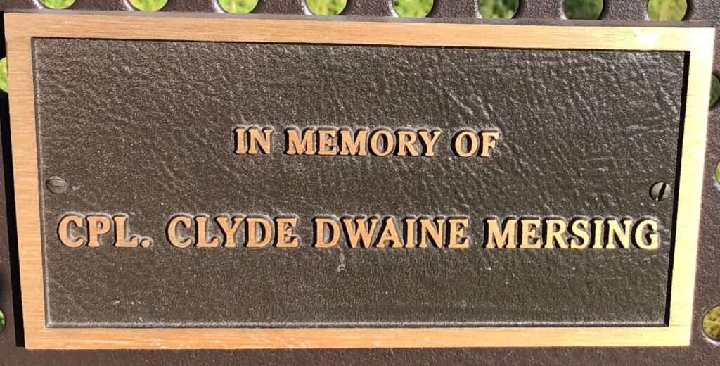 CPL. CLYDE DWAINE MERSING MEMORIAL BENCH PLAQUE