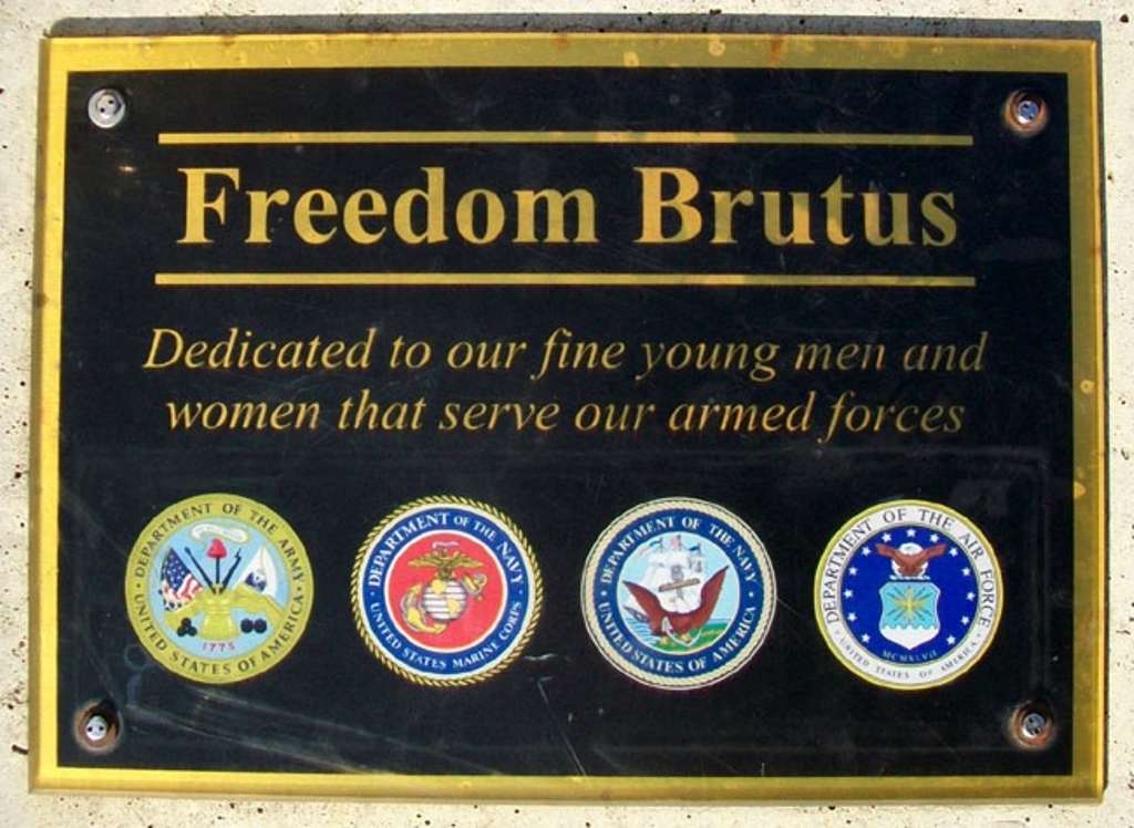 FREEDOM BRUTUS VETERANS MEMORIAL PLAQUE A