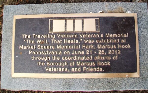 MARCUS HOOK TRAVELING VIETNAM VETERANS MEMORIAL PLAQUE B