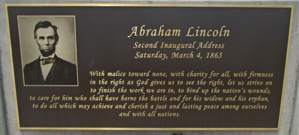 ABRAHAM LINCOLN SECOND INAUGURAL ADDRESS MEMORIAL PLAQUE