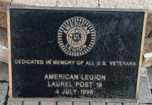 AMERICAN LEGION LAUREL POST 19 MEMORIAL FOUNTAIN PLAQUE A