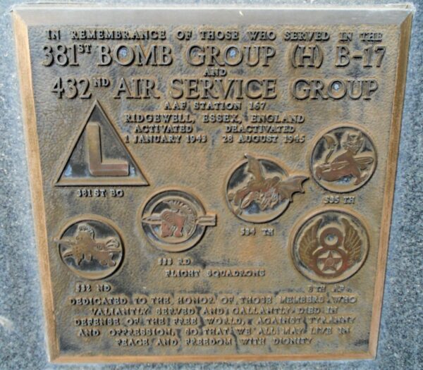 381ST BOMB GROUP (H) B-17 AND 432ND AIR SERVICE GROUP WAR MEMORIAL PLAQUE