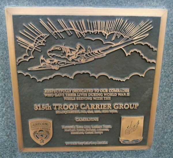 USAF ACADEMY 315TH TROOP CARRIER GROUP WAR MEMORIAL PLAQUE