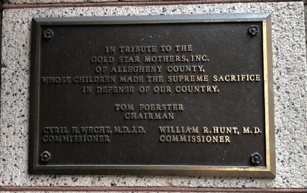 ALLEGHENY COUNTY GOLD STAR MOTHERS WAR MEMORIAL PLAQUE