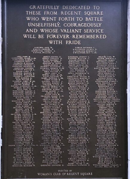 REGENT SQUARE’S MEMORIAL HONOR ROLL PLAQUE B
