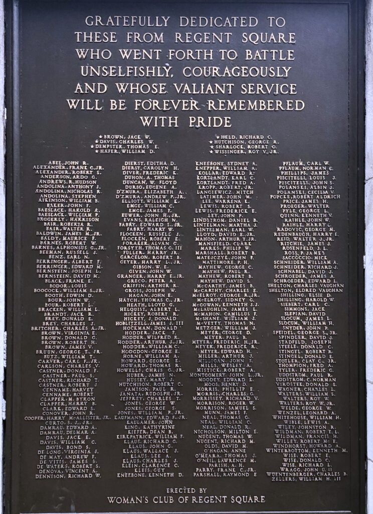 REGENT SQUARE’S MEMORIAL HONOR ROLL PLAQUE B