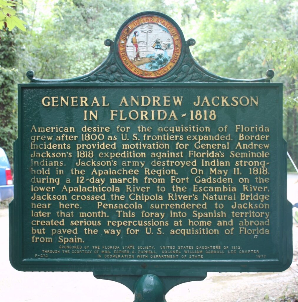 GENERAL ANDREW  JACKSON IN FLORIDA-1818 MEMORIAL MARKER