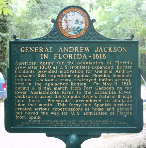 GENERAL ANDREW  JACKSON IN FLORIDA-1818 MEMORIAL MARKER