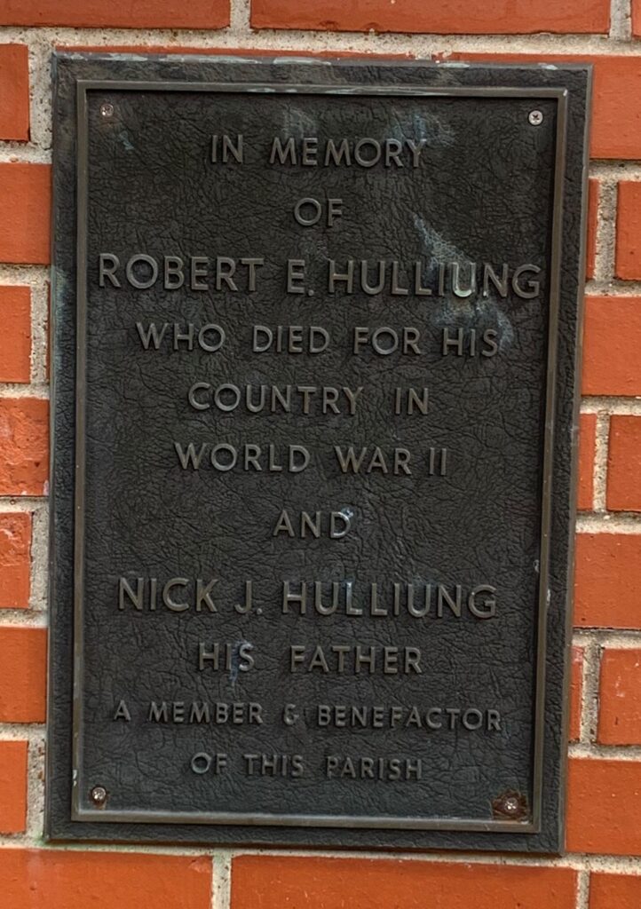 ROBERT E. HULLIUNG WAR MEMORIAL PLAQUE