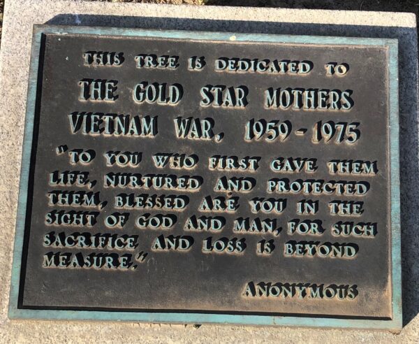 THE GOLD STAR MOTHERS VIETNAM WAR MEMORIAL TREE PLAQUE