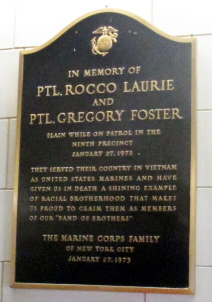 IN MEMORY PTL. ROCCO LAURIE AND PTL. GREGORY FOSTER MEMORIAL PLAQUE INDOOR
