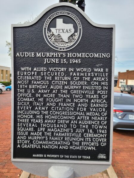 AUDIE MURPHY’S HOMECOMING WAR MEMORIAL MARKER