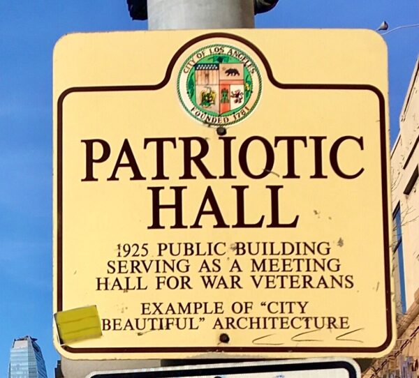 CITY OF LOS ANGELES PATRIOTIC HALL MEMORIAL PLAQUE