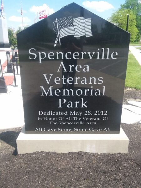 SPENCERVILLE AREA VETERANS MEMORIAL PARK ENTRANCE STONE