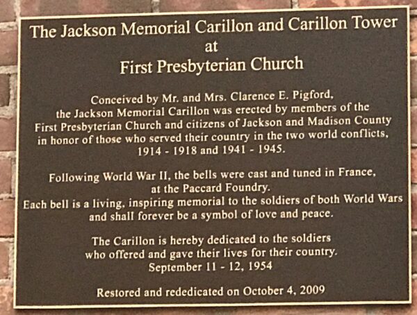 THE JACKSON MEMORIAL CARILLON AND CARILLON TOWER PLAQUE