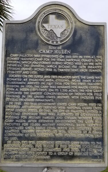 SITE OF CAMP HULEN WAR MEMORIAL MARKER