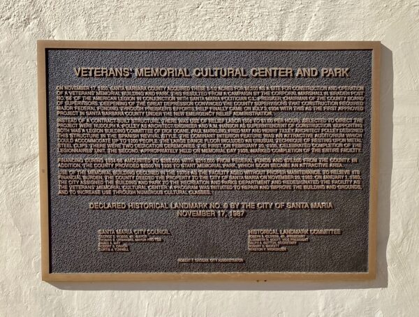 SANTA MARIA VETERANS MEMORIAL CULTURAL CENTER AND PARK PLAQUE