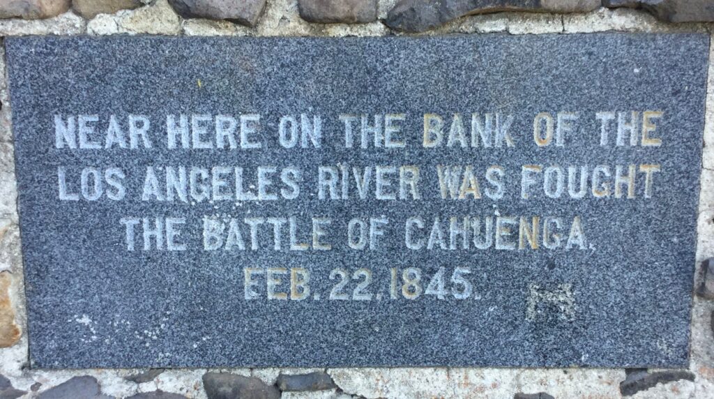 THE BATTLE OF CAHUENGA WAR MEMORIAL PLAQUE A