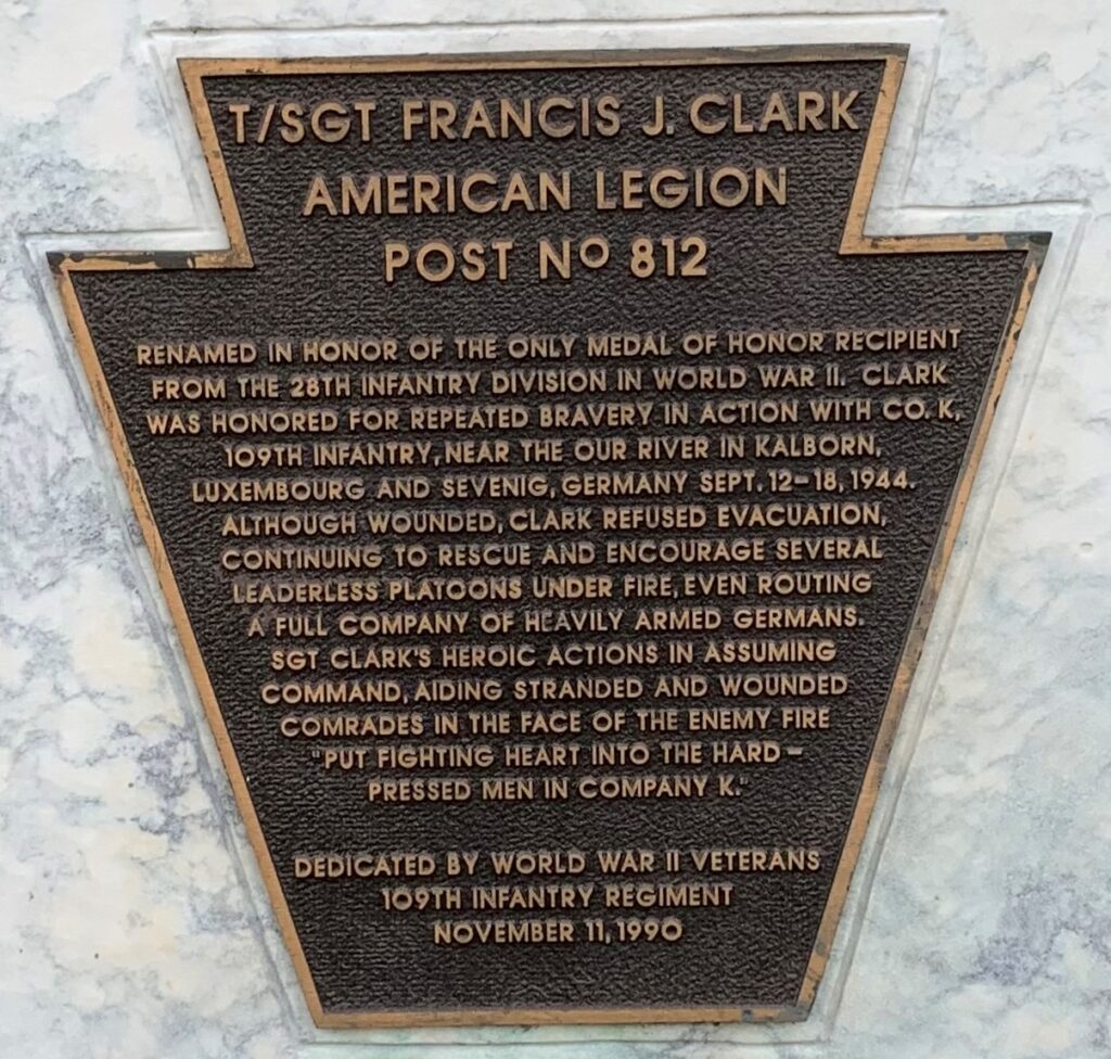 T/SGT FRANCIS J. CLARK MEDAL OF HONOR WAR MEMORIAL PLAQUE