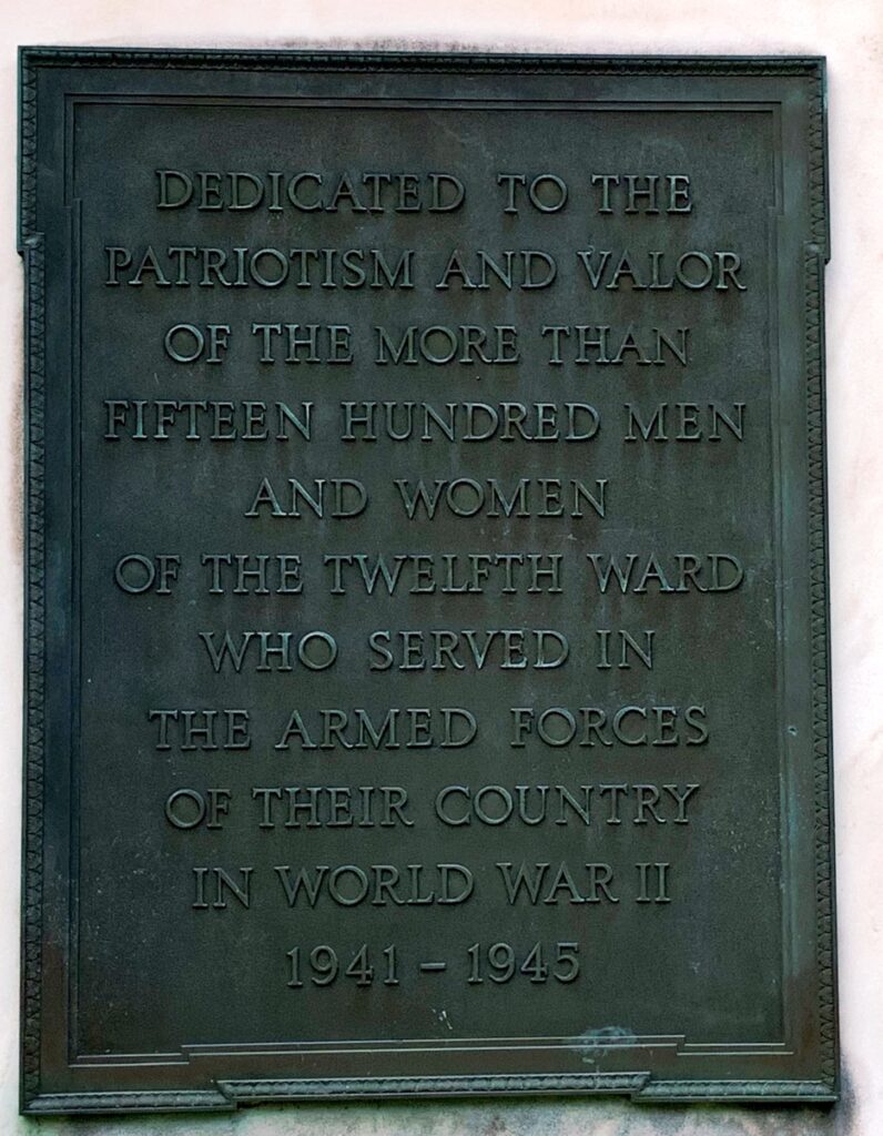 TWELFTH WARD WORLD WAR II MEMORIAL PLAQUE A
