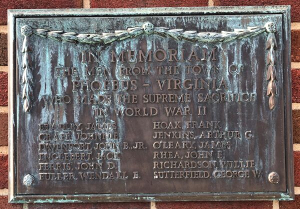 TOWN OF PHOEBUS SUPREME SACRIFICE MEMORIAL PLAQUE