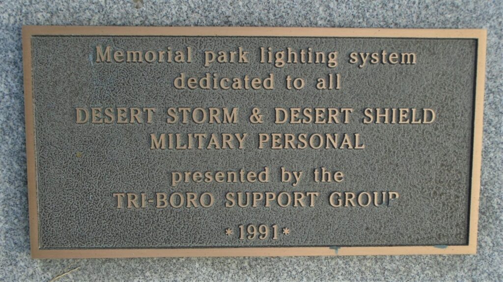 MEMORIAL PARK LIGHTING SYSTEM DEDICATED TO DESERT STORM & DESERT SHIELD MILITARY PERSONNAL