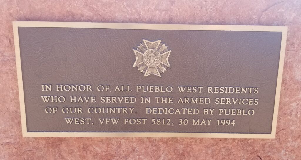 PUEBLO WEST VETERANS MEMORIAL PLAQUE