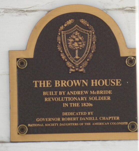 THE BROWN HOUSE REVOLUTIONARY SOLDIER MEMORIAL PLAQUE