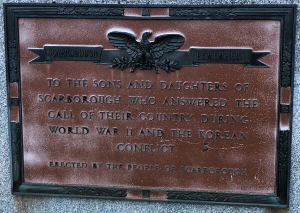 SCARBOROUGH REMEMBERS WORLD WAR II AND KOREAN CONFLICT MEMORIAL PLAQUE