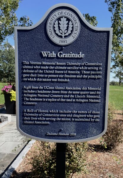 WITH GRATITUDE UNIVERSITY OF CONNECTICUT VETERANS MEMORIAL MARKER