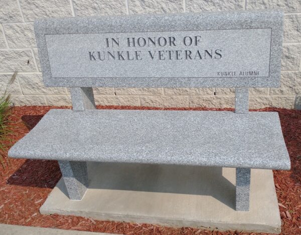 IN HONOR OF KUNKLE VETERANS MEMORIAL BENCH