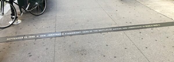 SEPTEMBER 13, 1945 GEN. JONATHAN M. WAINWRIGHT SIDEWALK MEMORIAL