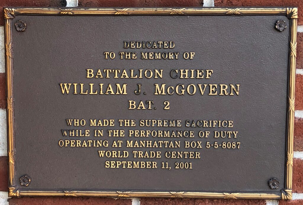 BATTALION CHIEF WILLIAM J. MCGOVERN MEMORIAL PLAQUE